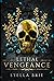 Lethal Vengeance by Stella Brie