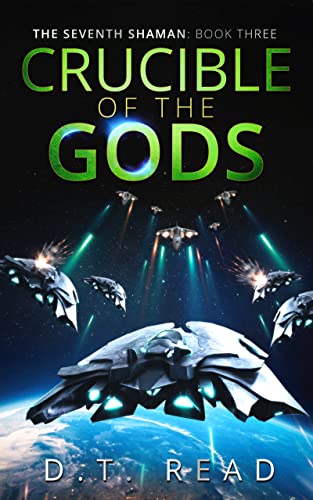 Crucible of the Gods (The Seventh Shaman #3)