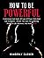 How to be Powerful by Kimberly Barber