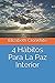 4 Hábitos Para La Paz Interior