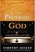 The Prodigal God: Finding Your Place at the Table