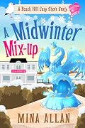 A Midwinter Mix-up