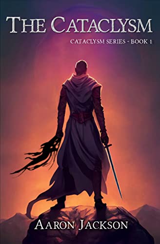 The Cataclysm (The Cataclysm Series, #1)