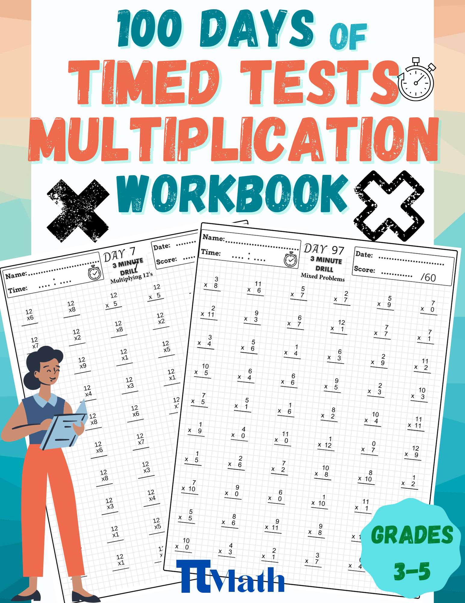 PI MATH - 100 Days of Timed Tests Multiplication Math Drills Workbook - Digits 0-12 - Homeschooling Grades 3-5: Math Helpers for kids