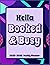 Hella Booked & Busy: 18-mon...