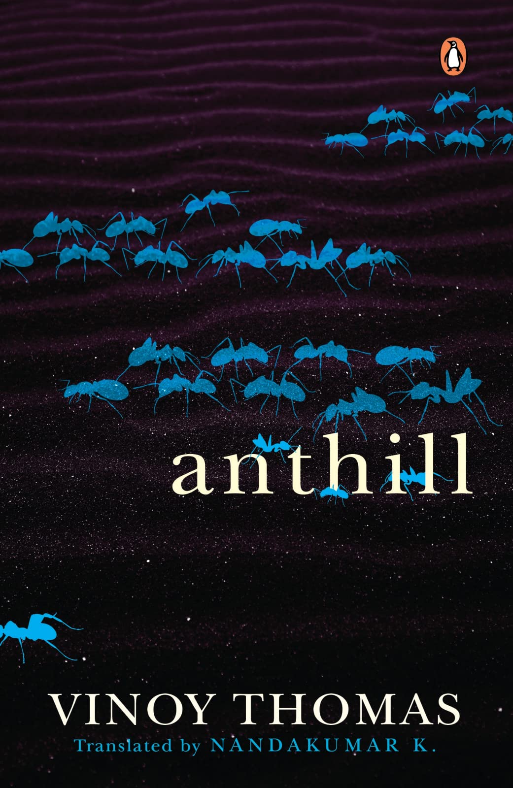 Anthill (Kindle Edition)