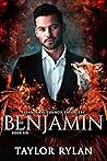 Benjamin by Taylor  Rylan