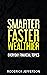 Smarter Faster Wealthier : ...