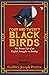 FOUR AND TWENTY BLACKBIRDS ...