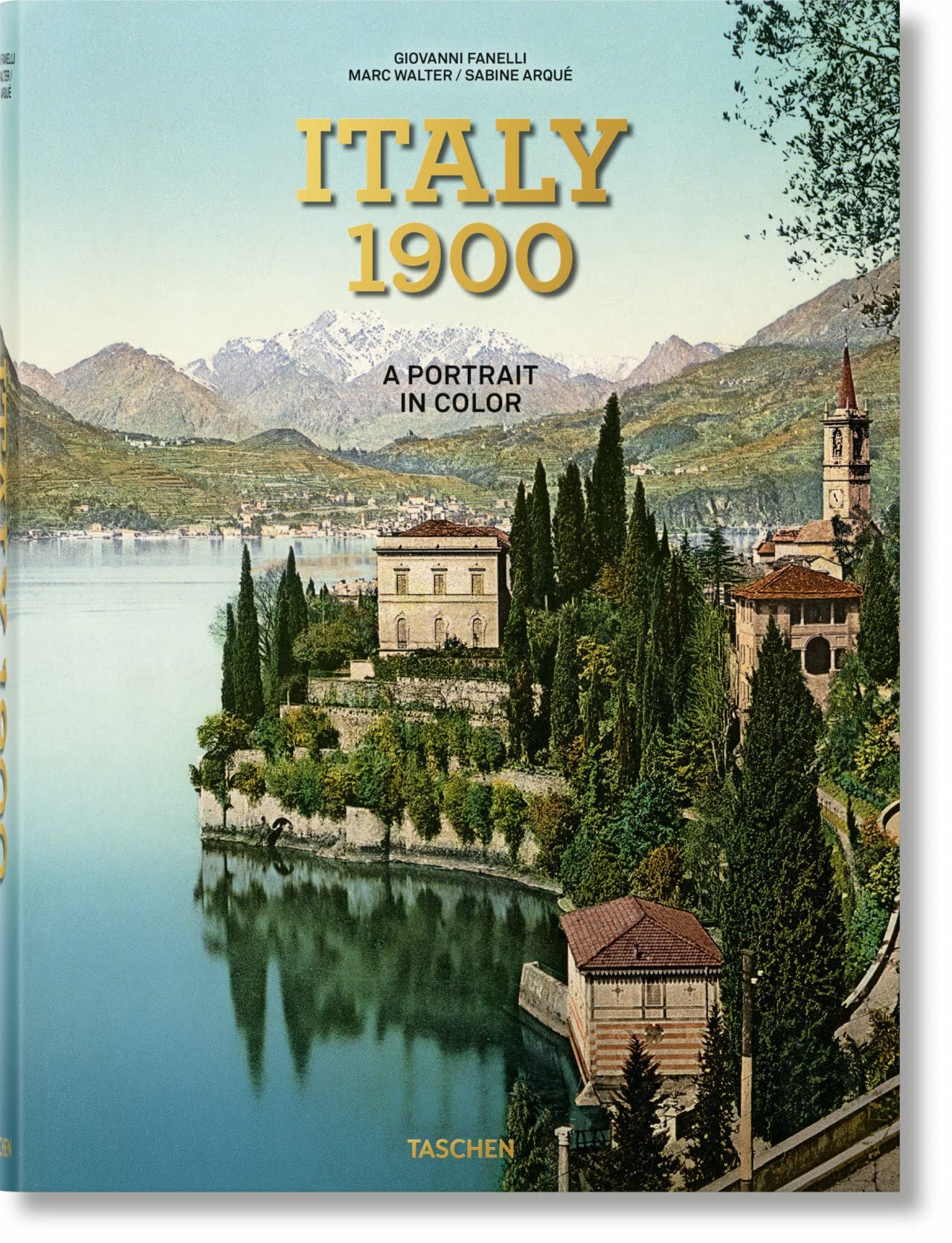 Italy 1900. A Portrait in Color (Multilingual Edition)