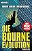 Die Bourne Evolution