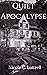 Quiet Apocalypse