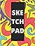 SKETCHPAD: Great for Kids, ...