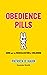 Obedience Pills: ADHD and the Medicalization of Childhood