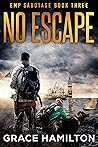 No Escape: A Post...