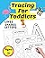 Tracing For Toddlers: Learn...