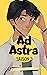Ad Astra - Saison 3