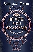 Fürchte das Licht (Black Bird Academy, #2)