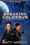 Breaking Colossus (Stars Reach Book 1)
