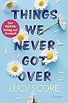 Things We Never G...