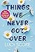 Things We Never Got Over (Knockemout, #1)