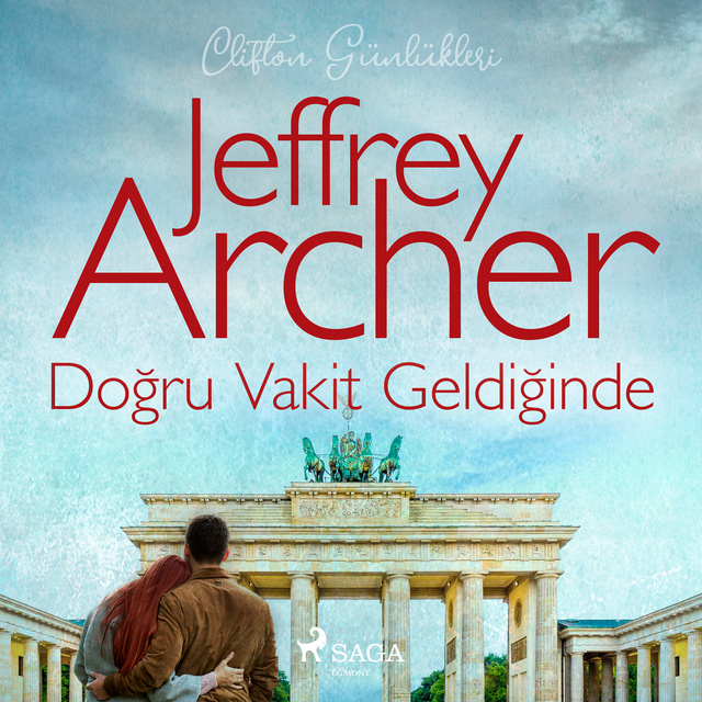 Doğru Vakit Geldiğinde (The Clifton Chronicles, #6)