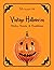 Vintage Hallowe'en - Tricks, Treats & Traditions - "Reconjured." by Robert S. Pandis