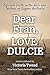 Dear Fran, Love Dulcie by Victoria Twead