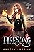 Firesong: The Legacy Keeper...