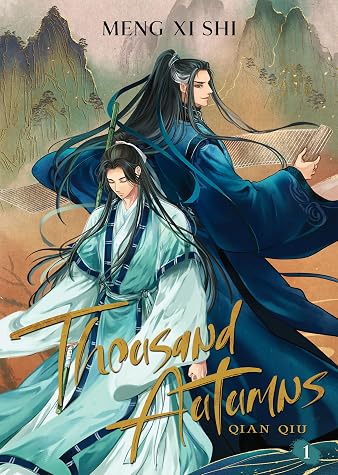 Thousand Autumns: Qian Qiu (Novel), Vol. 1 by Meng Xi Shi book cover