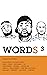 Words 3