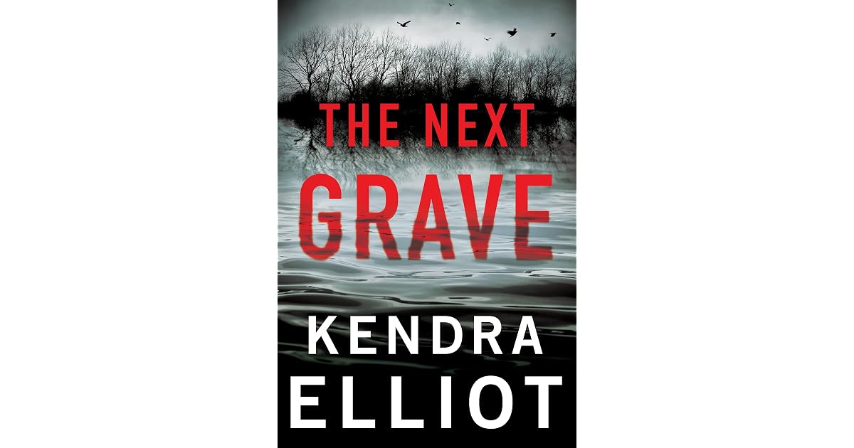 Book giveaway for The Next Grave (Columbia River, #6) by Kendra Elliot ...