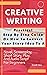 Creative Writing Practical Step Step Guide On How To Convert ... by Candi Ima