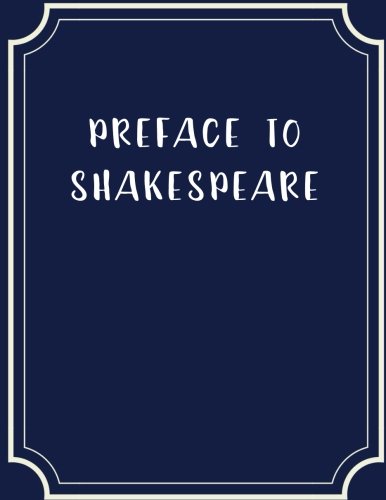 Preface To Shakespeare
