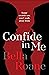 Confide in Me (The Confidan...