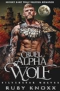 Cruel Alpha Wolf