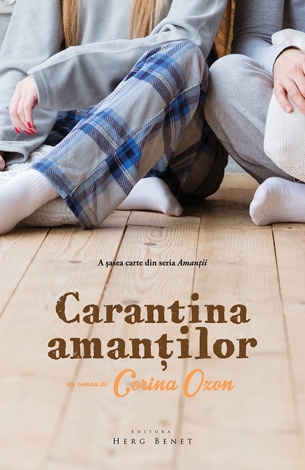 Carantina Amanților (Amanții, #6)