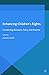 Enhancing Children's Rights by Anne B. Smith