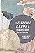 Weather Report by Margaret O'Brien