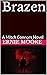 Brazen: A Mitch Connors Novel