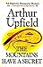 The Mountains Have a Secret by Arthur W. Upfield