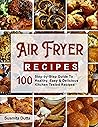 Air Fryer Recipes...