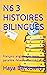 N6 3 HISTOIRES BILINGUES by Haya Berkowitz