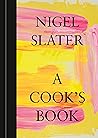 A Cook's Book: Th...