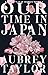 Our Time in Japan