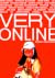 VERY ONLINE