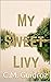 My Sweet Livy
