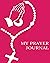 My Prayer Journal For Women