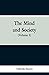 The Mind and Society: (Volume I)