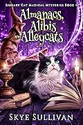 Almanacs, Alibis and Alleycats